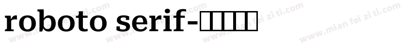 roboto serif字体转换